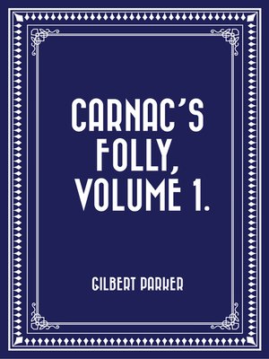 cover image of Carnac's Folly, Volume 1.